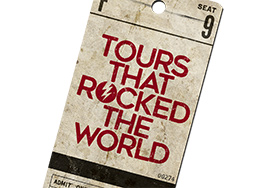 Tours That Rocked The World